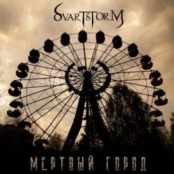 Svartstorm : Мёртвый Город